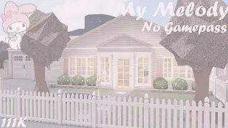 ♡ No Gamepass My Melody Bloxburg House ♡ | Bloxburg Speedbuild |