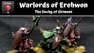 The Duchy of Virmont - my Warlords of Erehwon nation