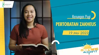 RENUNGAN PAGI: PERTOBATAN ZAKHEUS