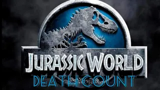 jurassic world trilogy (2015-2022) DEATH COUNT!!!!