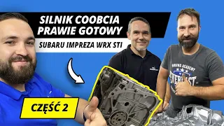 Silnik @Coobcio  PRAWIE złożony  - STROKER 2.6l do Subaru WRX STI Cz.2