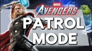 Patrol Mode | Marvel's Avengers Game