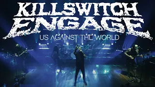 Killswitch Engage - Us Against The World (OFFICIAL VIDEO)