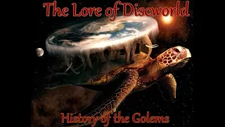 Lore of Discworld #5 - The History of Golems