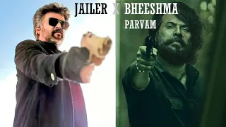 JAILER X BHEESHMA PARVAM