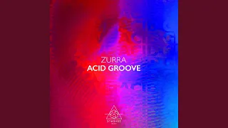 Acid Groove (Extended Mix)