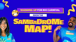 Get to know the Sambadrome Map!