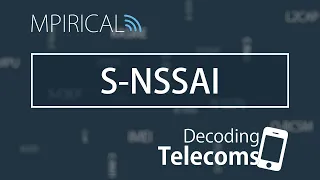 S-NSSAI - Decoding Telecoms