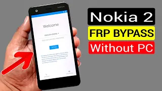 Nokia 2 Bypass Google Account/FRP Unlock Without PC