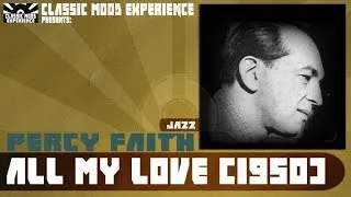Percy Faith - All My Love (1950)