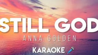 Still God - Anna Golden (Instrumental / Karaoke 🎤)