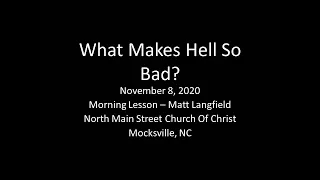 What Makes Hell So Bad? - Matthew 25:41 - Matt Langfield