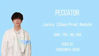 BOY STORY Zihao 'Peccator' (CHN | ROM | INA lirik)
