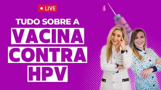 Tudo que você precisa saber sobre a vacina contra HPV (Papilomavírus humano)