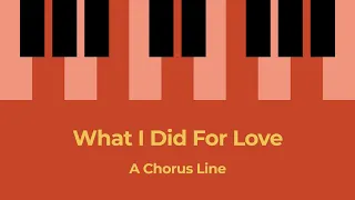 "What I Did For Love" | Lyric Video | Music by Marvin Hamlisch & Lyrics by Edward Kleban