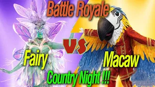 Battle Royale - Fairy Vs. Macaw - Masked Singer Season 9 - Country Night!!!