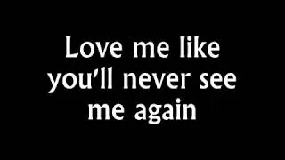 Alicia Keys   Like You'll Never See Me Again Lyrics