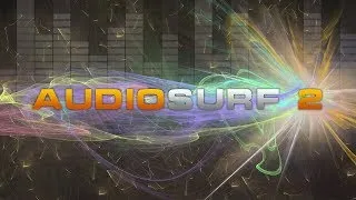 Audiosurf 2. Ride your music. NO PRO!!!