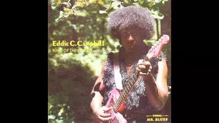 Eddie C. Campbell - Weary Blues