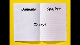 Damiano x Spajker - Zeszyt (Prod. by Soulker).