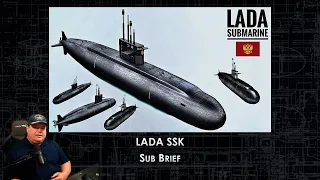 Russia's Project 677 Lada-Class SSK Sub Brief