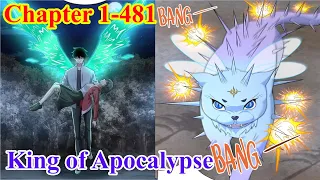 (Remake) King of Apocalypse Chapter 1 - 481 - King of Doom - Manhwa Recap - Manhua Recap