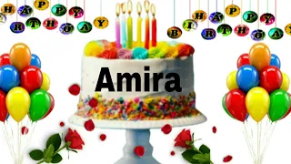 Amira happy birthday Song/Amira happy birthday /Amira happy birthday wishes and cake