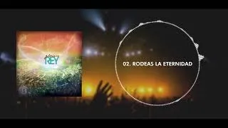 En Espíritu Y En Verdad - Glorioso Rey (Album Completo)