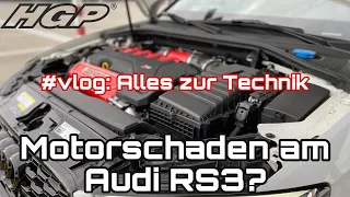 #vlog: Technikpart zum HGP Audi RS3 (OPF Version) mit 618 PS - Warum wird der Motor geöffnet?