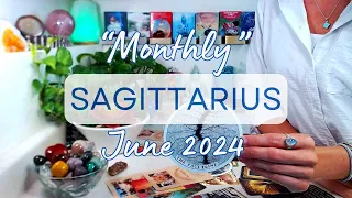 SAGITTARIUS "MONTHLY" June 2024: A Foundational Shift That Alters EVERYTHING From The Ground Up!