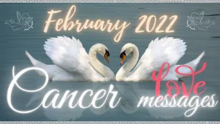 CANCER LOVE MESSAGES 💌 EXTRAORDINARY READING!! DO NOT MISS!! 🤯🙌 LOVE TAROT FEBRUARY 2022 SOULMATE