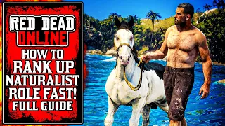 The ULTIMATE Guide How to Rank Up Naturalist Role Fast in Red Dead Online (RDR2)