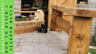 How to build a railway sleeper/beam bench.