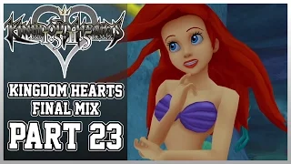 Kingdom Hearts 1.5+2.5: Kingdom Hearts Final Mix (PS4) Part 23 - Atlantica