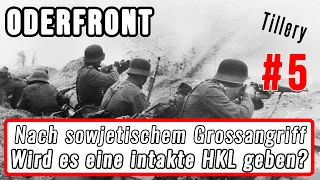 Fronteinsatz G.Tillery | Bericht eines Infrantisten von der Oderfront(5) ALS DIE ODER OSTFRONT WURDE