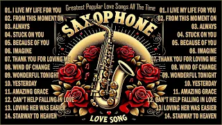 SAXOPHONE RELAXING THE GREATEST POPULAR LOVE SONGS ALL THE TIME [ MASTERPIECES OF 70's,80's,90's ]