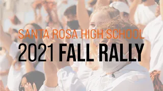 Fall Rally Recap | September 2021 | Santa Rosa High School