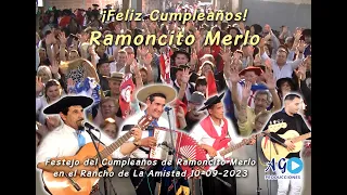 RAMONCITO MERLO ¡Festejando su Cumpleaños! 🎉🎉🎉 en el RANCHO DE LA AMISTAD 10-09-2023 EN VIVO!!! 👌💥🥳