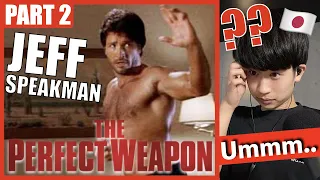 Japanese Karate Sensei Reacts To "The Perfect Weapon Part 2"!