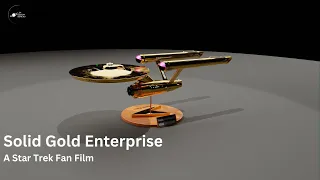 Star Trek - Starship Enterprise - A Star Trek Fan Film