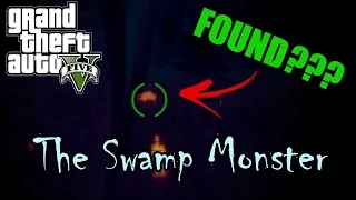 GTA 5 - MYTH: The Swamp Monster (FOUND???) Ep.3 [Final]
