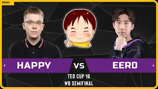 WC3 - [UD] Happy vs Eer0 [UD] - WB Semifinal - TeD Cup 16