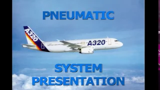 Pneumatic System Presentation CBT A320