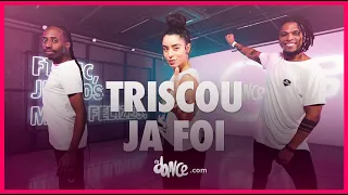 Triscou Já Foi - Naiara Azevedo | FitDance (Coreografia) | Dance Video