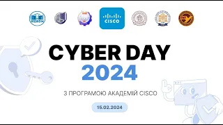 Cyber Day 2024 з Програмою академій Cisco