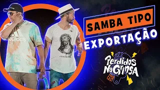 Samba Tipo Exportação | 037 #Perdidospdc #sambatipoexportacao