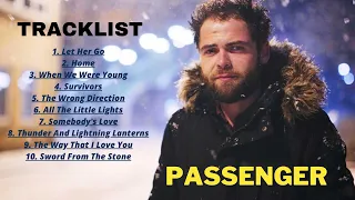 Best of Passenger Songs 2022 -