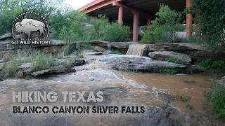 Hiking Texas - Blanco Canyon Silver Falls