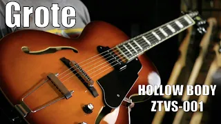 Grote Hollowbody Unboxing, Demo & Review