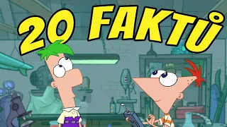 20 FAKTŮ - Phineas and Ferb